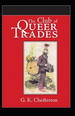 The Club of Queer Trades Illustrated B08L4751BV Book Cover