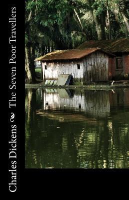 The Seven Poor Travellers 1495484432 Book Cover