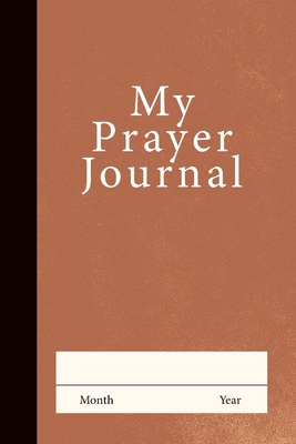 My Prayer Journal (Clay) 1963265882 Book Cover