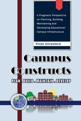Campus Constructs B0FP9NV7NT Book Cover