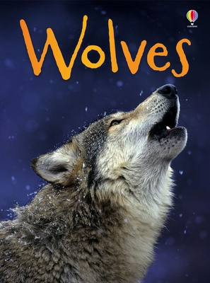 Wolves (Usborne Beginners) (Beginners Series) 1409530698 Book Cover