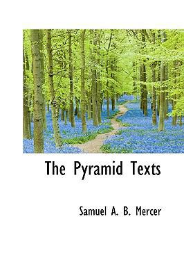 The Pyramid Texts 0559134673 Book Cover