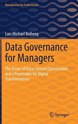 Data Governance for Managers: The Driver of Val... 366265170X Book Cover