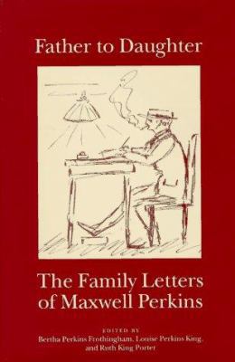 Father to Daughter: The Family Letters of Maxwe... 0836204875 Book Cover