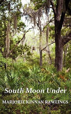 South Moon Under 1849024413 Book Cover