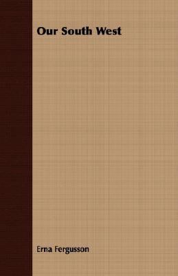 Our South West 1406743003 Book Cover