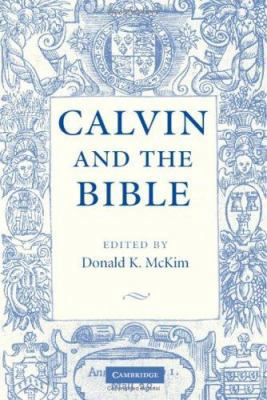 Calvin and the Bible 0521547121 Book Cover