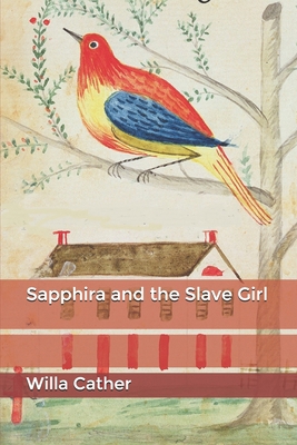 Sapphira and the Slave Girl B085RQRKS8 Book Cover