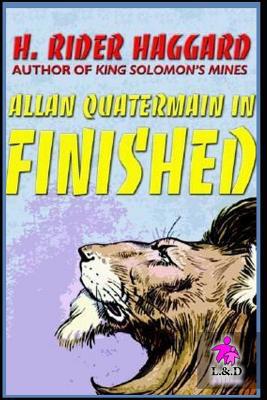 Finished: Allan Quatermain 8 107331152X Book Cover