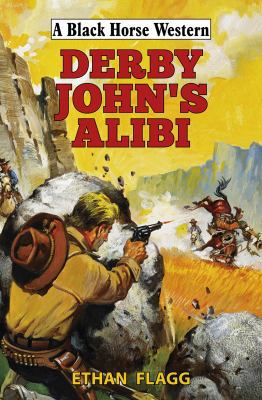 Derby John's Alibi 0719814197 Book Cover