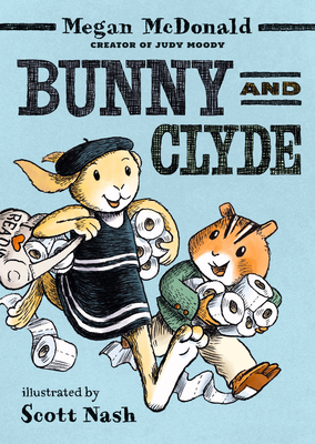 Bunny and Clyde: (A Funny Middle Grade Chapter ... 1536238198 Book Cover