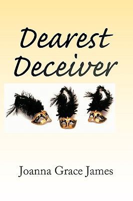 Dearest Deceiver 1441575375 Book Cover