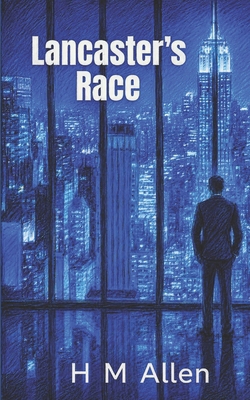 Lancaster's Race 1792754981 Book Cover
