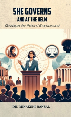 She Governs and at the Helm: Strategies for Pol...            Book Cover