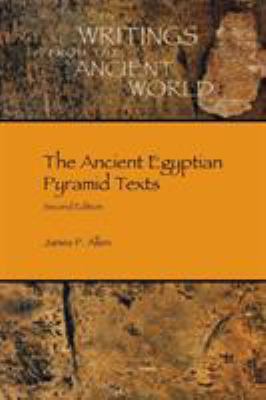 The Ancient Egyptian Pyramid Texts 1628371145 Book Cover