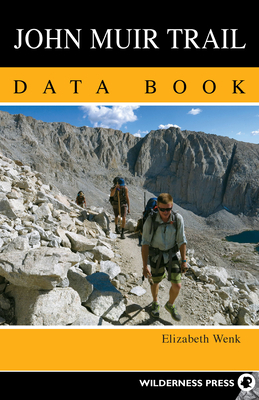 John Muir Trail Data Book 0899977707 Book Cover