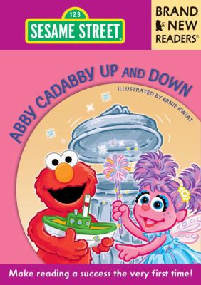 Abby Cadabby Up and Down: Brand New Readers (Se... 076366653X Book Cover