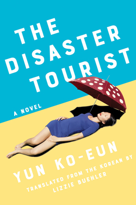 The Disaster Tourist 1640094164 Book Cover