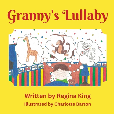 Granny's Lullaby B0C883MXS9 Book Cover