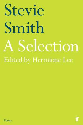 Stevie Smith: A Selection 0571347703 Book Cover