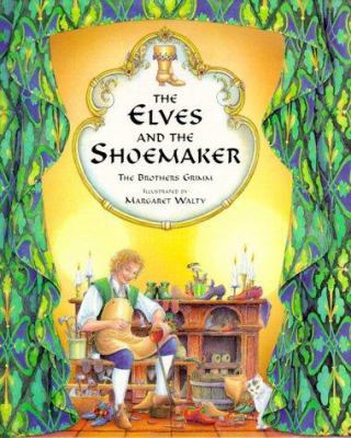 The Elves and the Shoemaker 1901223698 Book Cover