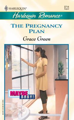 The Pregnancy Plan 0373037147 Book Cover