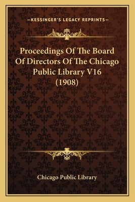 Proceedings Of The Board Of Directors Of The Ch... 1164131362 Book Cover