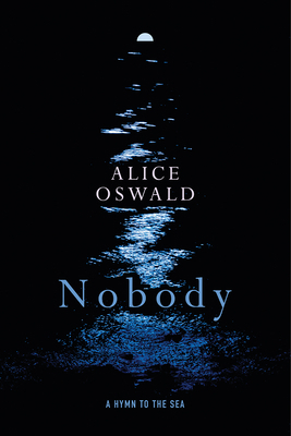 Nobody: A Hymn to the Sea 1324005602 Book Cover