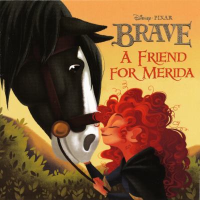 A Friend for Merida 0606263888 Book Cover