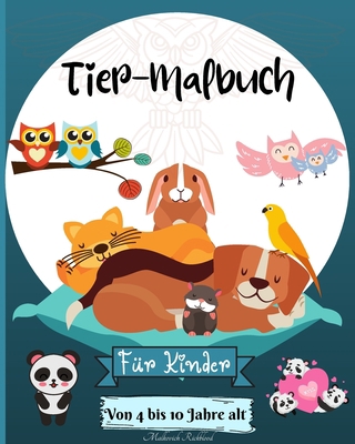 Tiere Färbung Buch für Kinder im Alter von 4-10... [German] B0CHXV3J8G Book Cover