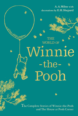 Winnie-The-Pooh: The World of Winnie-The-Pooh 1405299118 Book Cover