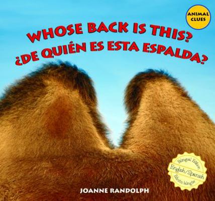 Whose Back Is This? / ¿De Quién Es Esta Espalda? [Spanish] 1435825314 Book Cover