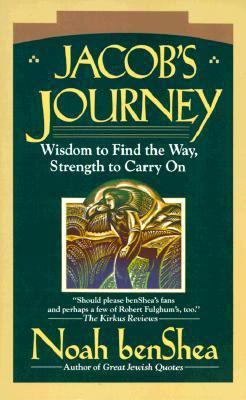 Jacob's Journey: Wisdom to Find the Way, Streng... 0345377990 Book Cover