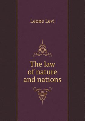 The law of nature and nations 5518853149 Book Cover