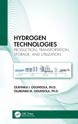 Hydrogen Technologies: Production, Transportati... 1032390719 Book Cover