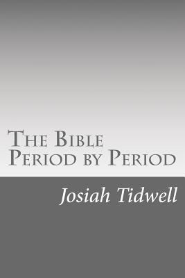 The Bible Period by Period 1501029258 Book Cover