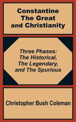 Constantine the Great and Christianity 1410200892 Book Cover