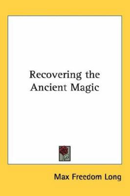Recovering the Ancient Magic 1432610295 Book Cover