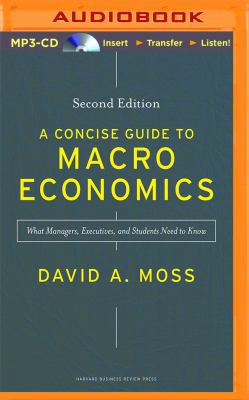 A Concise Guide to Macroeconomics, Second Editi... 1511392452 Book Cover