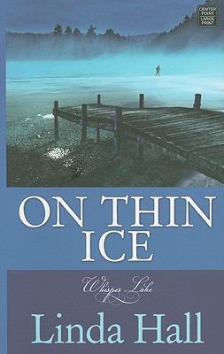 On Thin Ice [Large Print] 1602857229 Book Cover
