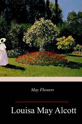 May Flowers 1985781239 Book Cover
