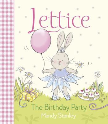 Lettice - The Birthday Party B007YTPA2S Book Cover