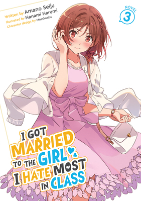 I Got Married to the Girl I Hate Most in Class ... B0FWBD1FWG Book Cover