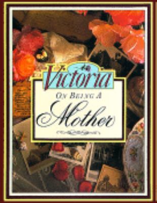 On Being a Mother 0688097359 Book Cover