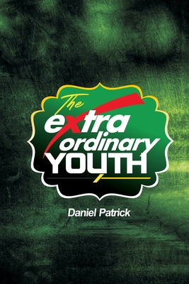 The Extraordinary Youth. B08KWXRN7B Book Cover