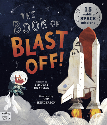 Magic Cat Publishing The Book of Blast Off! 15 ... 1915569419 Book Cover