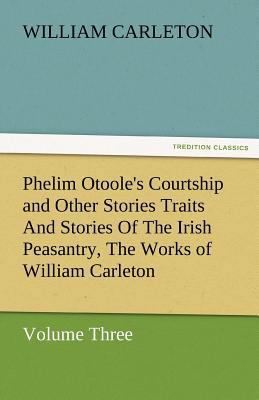 Phelim Otoole's Courtship and Other Stories Tra... 3842480199 Book Cover