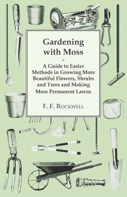 Gardening with Moss 1409727122 Book Cover