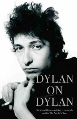 Dylan on Dylan 0340923148 Book Cover