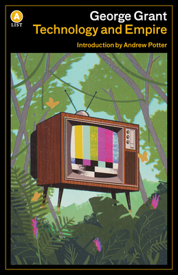 Technology and Empire 1487004575 Book Cover